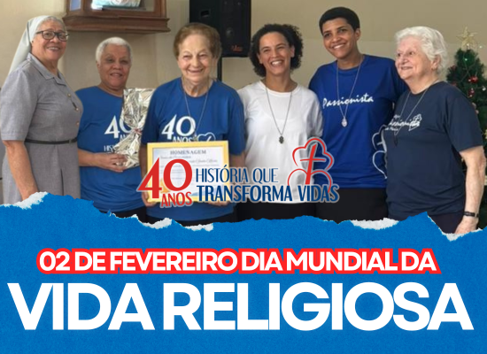 Dia Mundial da Vida Consagrada Col�gio Passionista Santa Maria