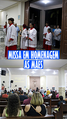 Missa para as M�es Col�gio Passionista Santa Maria