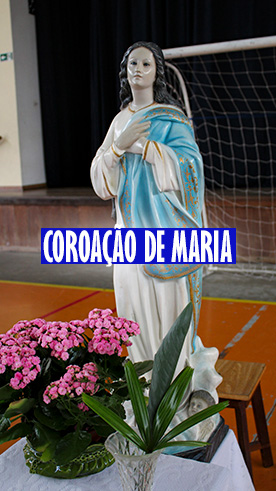 Coroa��o de Maria Col�gio Passionista Santa Maria