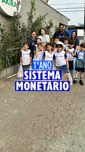 Sistema Monet�rio - 1�ano Col�gio Passionista Santa Maria