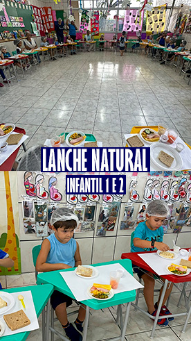 Lanche Natural - Infantil 1 e 2 Col�gio Passionista Santa Maria