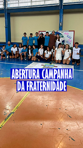 Campanha da Fraternidade 2025 Col�gio Passionista Santa Maria