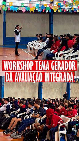 Workshop Tema gerador da Avalia��o Integrada: O Homem Integral Col�gio Passionista Santa Maria