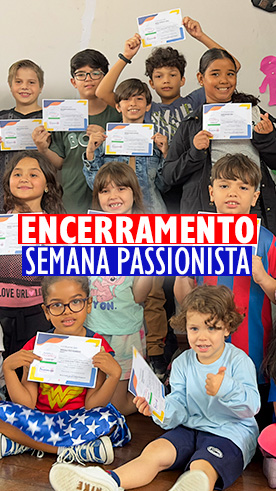 Encerramento Semana Passionista Col�gio Passionista Santa Maria