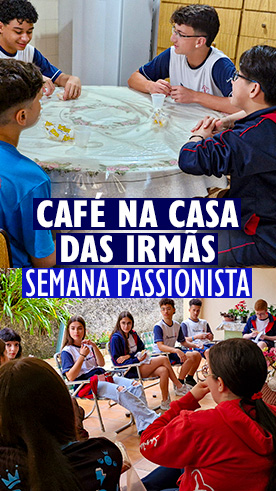 Caf� na casa das Irm�s - Semana Passionista Col�gio Passionista Santa Maria
