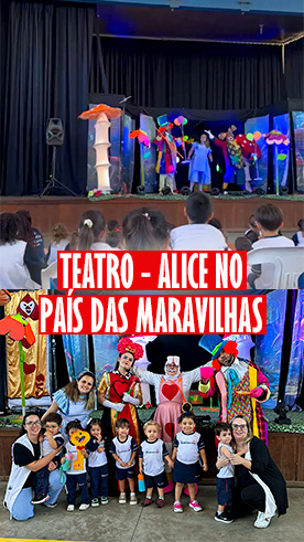 Teatro - Alice no Pais das Maravilhas Col�gio Passionista Santa Maria